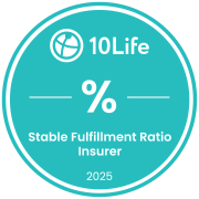 Certified as a "Stable Fulfillment Ratio Insurer" by 10Life